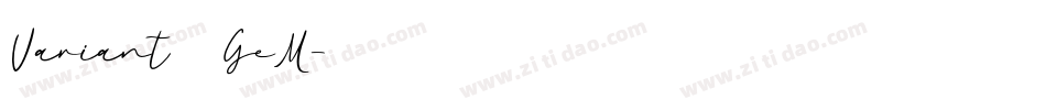 Variant 4 GeM字体转换